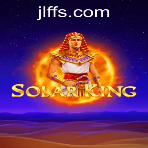 Explore the World of SolarKing: A Revolutionary Gaming Experience